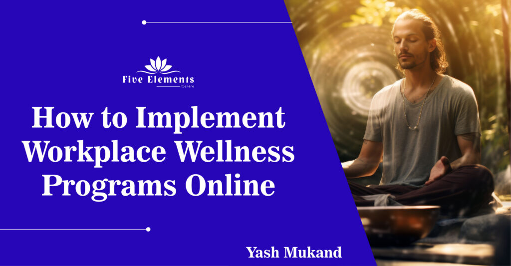 Workplace Wellness Programs Online